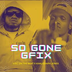 Cover of So Gone Gfix