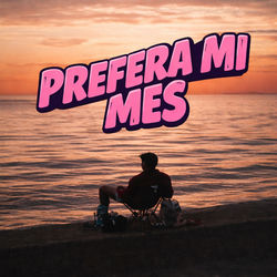 Prefera Mi Mes
