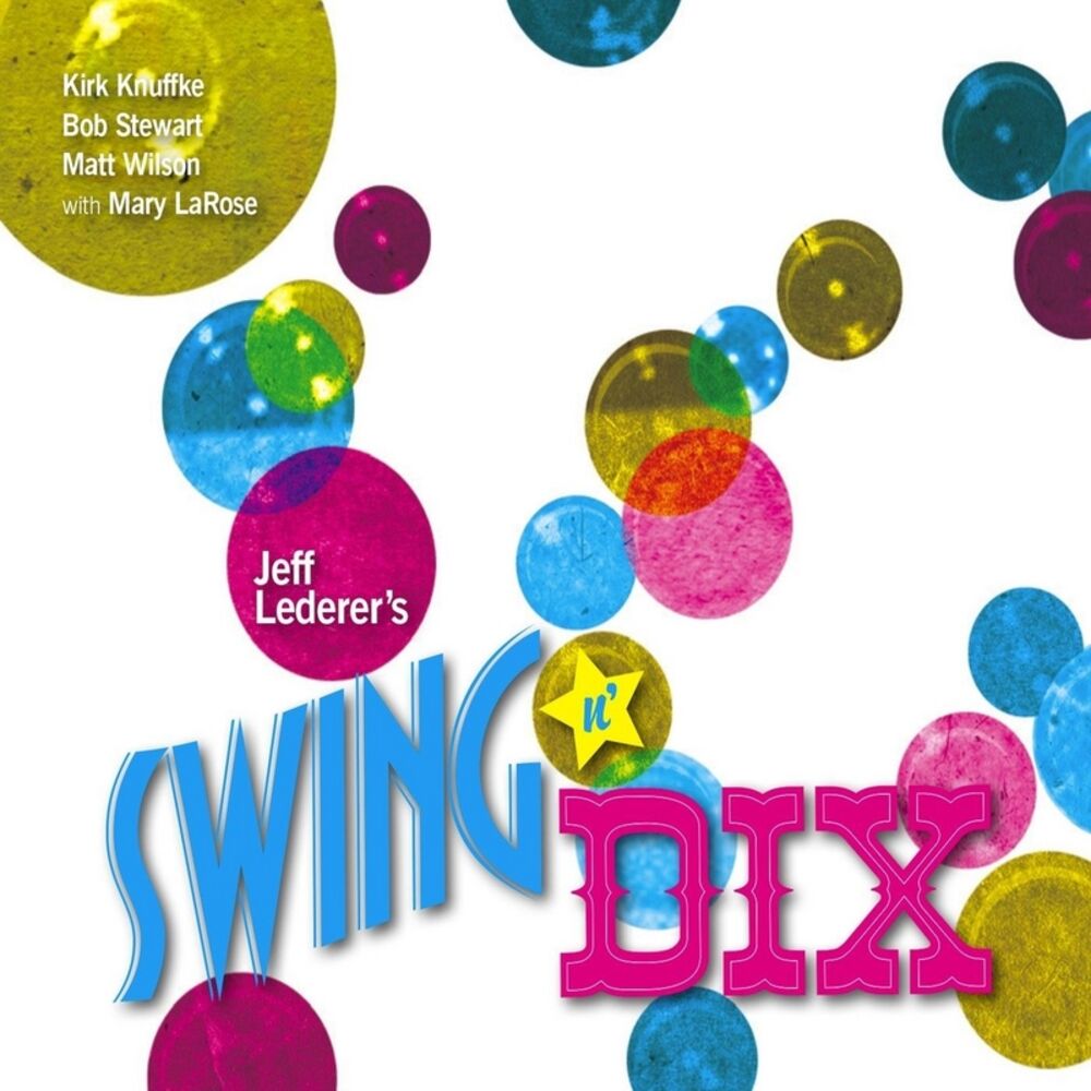 Picture of Swing N' Dix (feat. Kirk Knuffke, Bob Stewart & Matt Wilson)