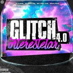 Glitch Interestelar 4.0