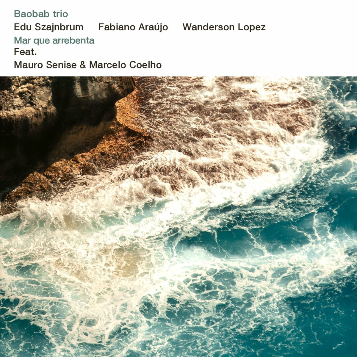 Album cover of Baobab Trio convida Mauro Senise e Marcelo Coelho