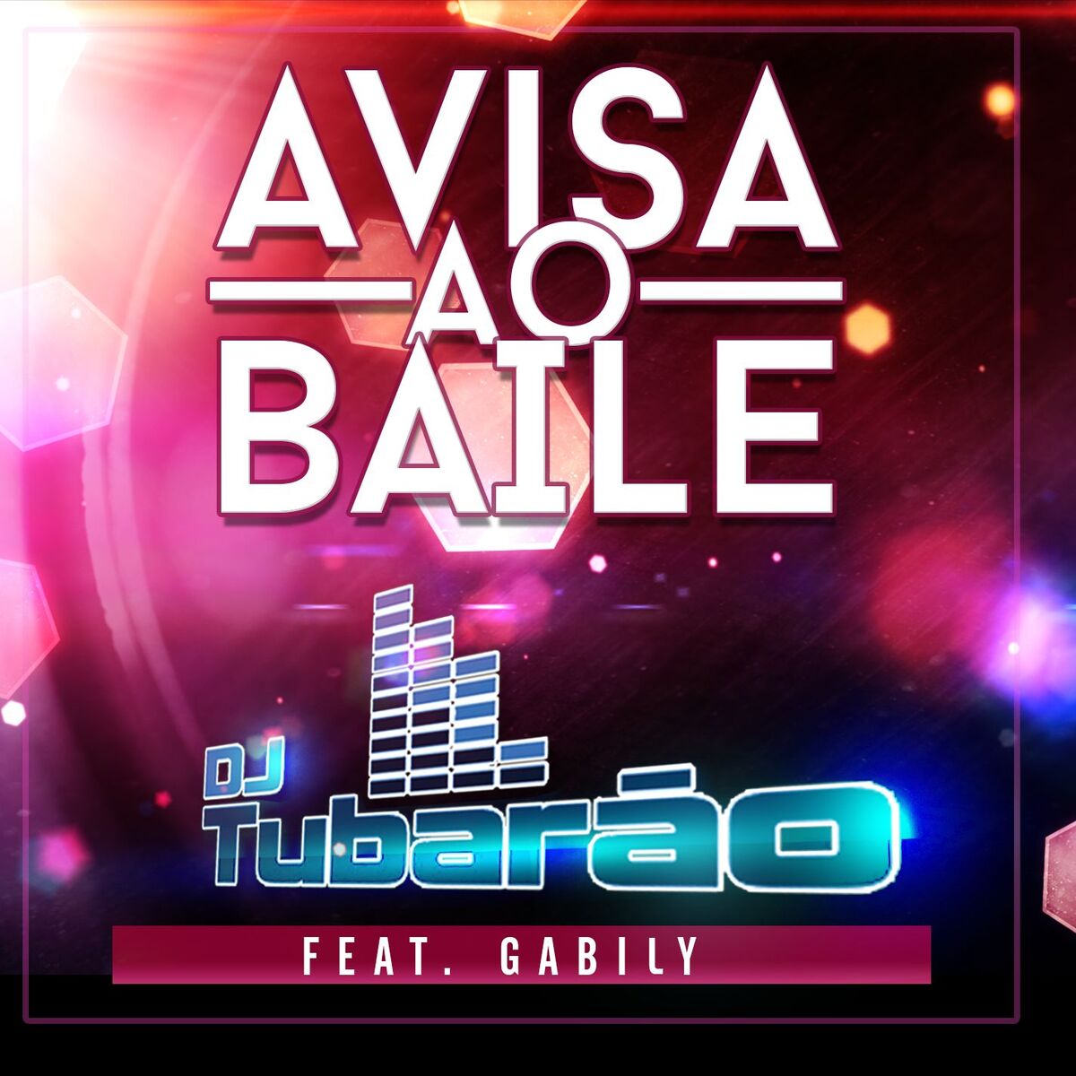 Album cover of Avisa ao Baile