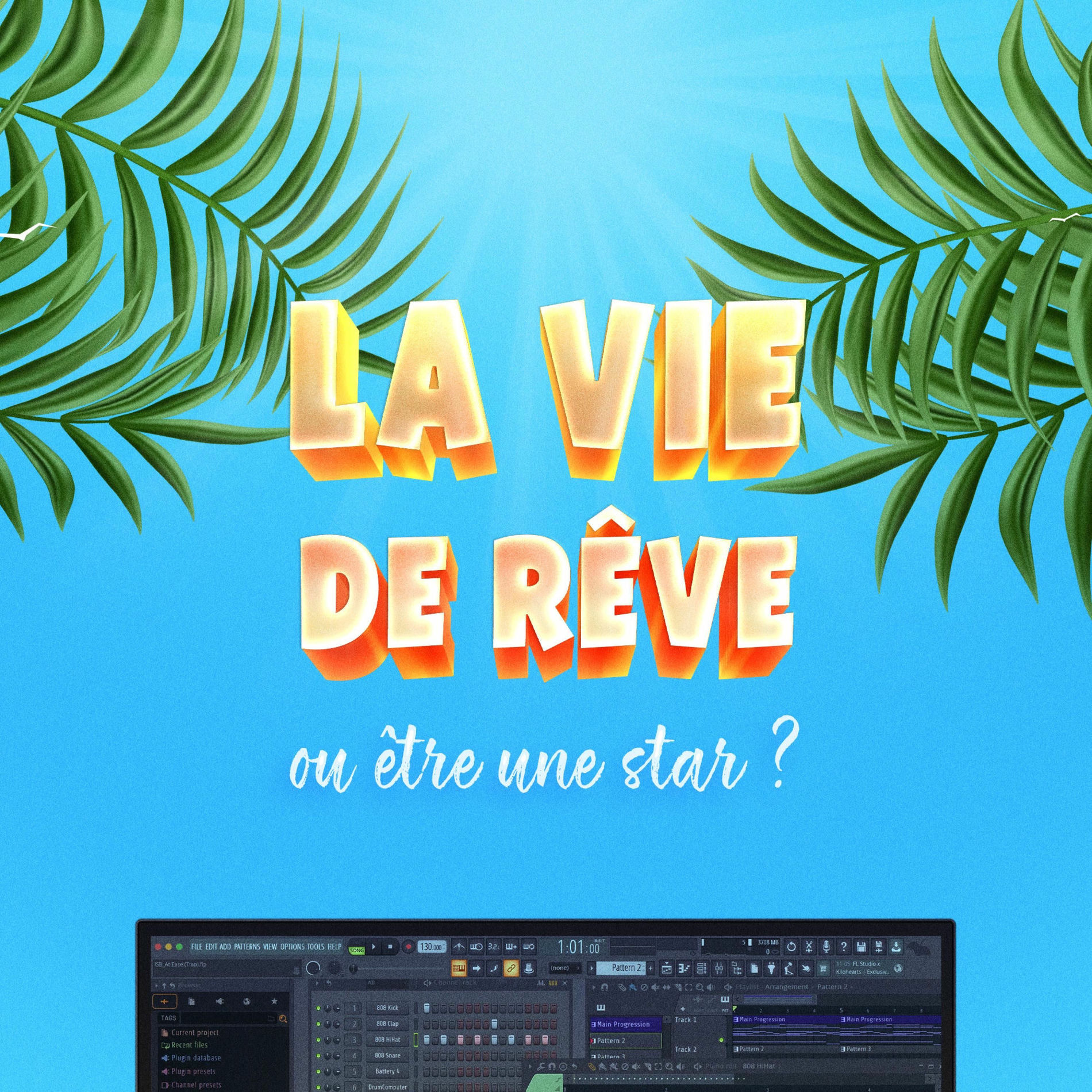 Album cover of La vie de rêve ou être une star ? (feat. Aaron)