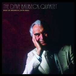 Cover of The Best Of The Dave Brubeck Quartet (1979 - 2004)