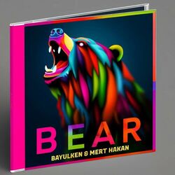 Cover of BEAR (feat. Ayşe Hatun Önal)