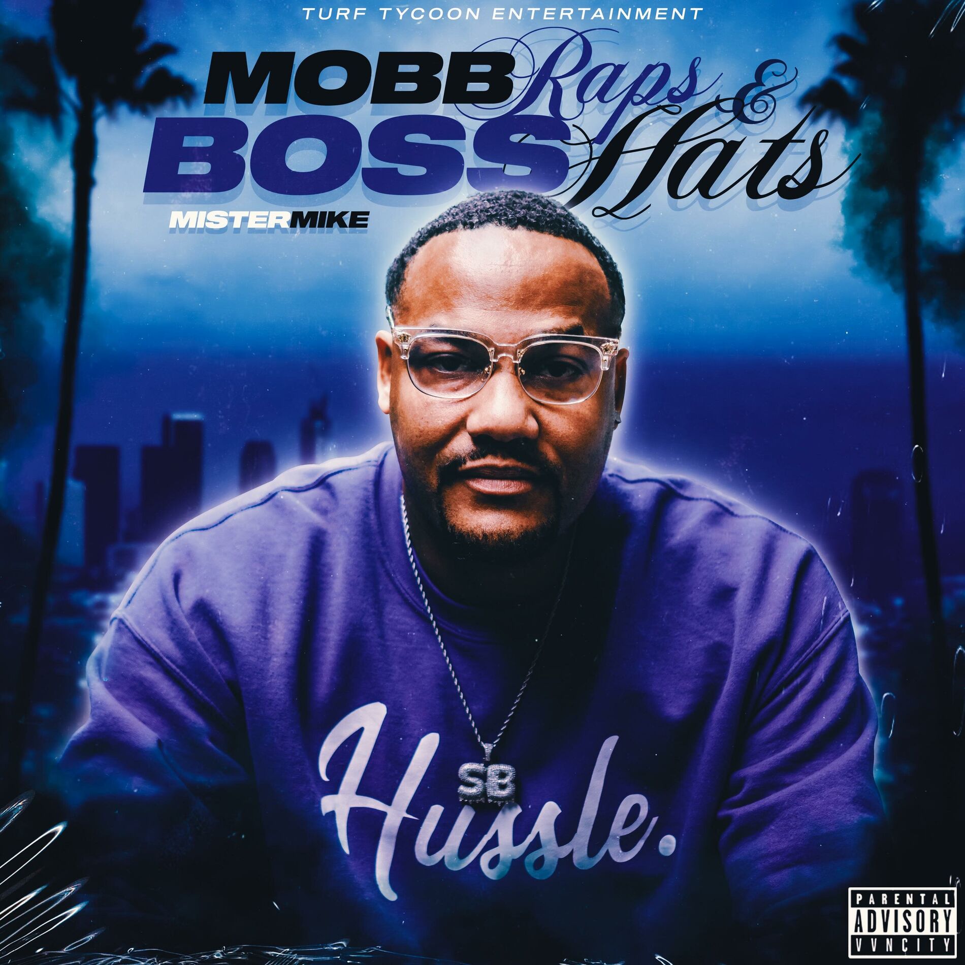 Album cover of Mobb Raps & Boss Hats