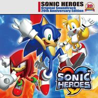 Complete Trinity: Sonic Heroes Original Soundtrax | Sonic