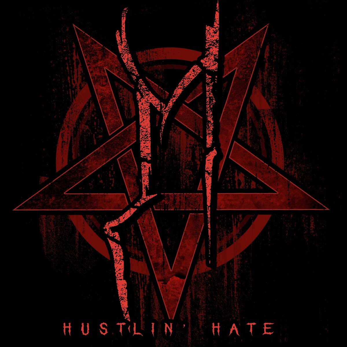 Album cover of Hustlin Hate