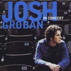 Cover of Josh Groban In Concert