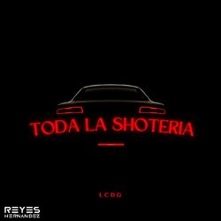 Cover of TODA LA SHOTERIA