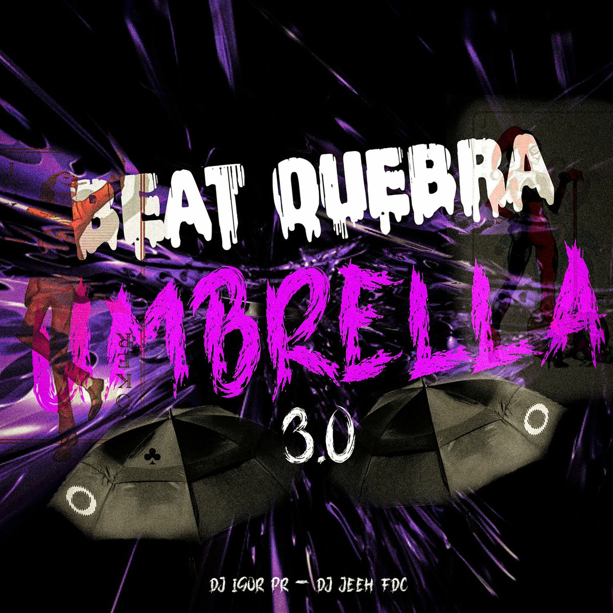 Album cover of BEAT QUEBRA UMBRELLA 3.0