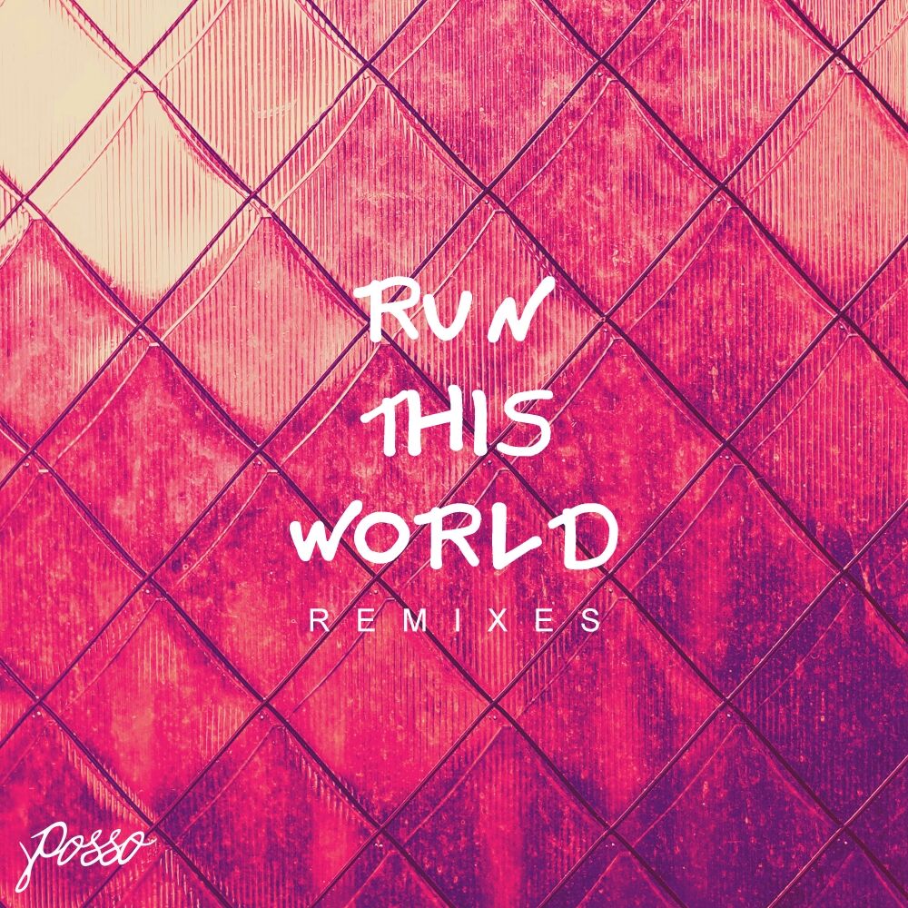 Picture of Run This World (Remixes)