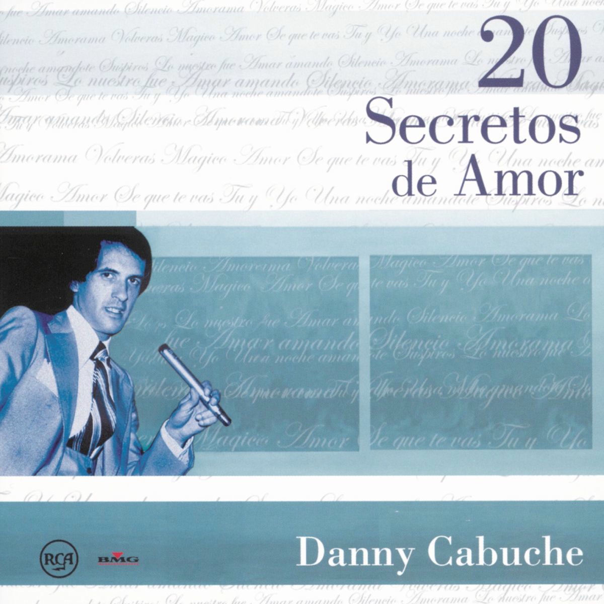 Album cover of 20 Secretos de Amor - Danny Cabuche