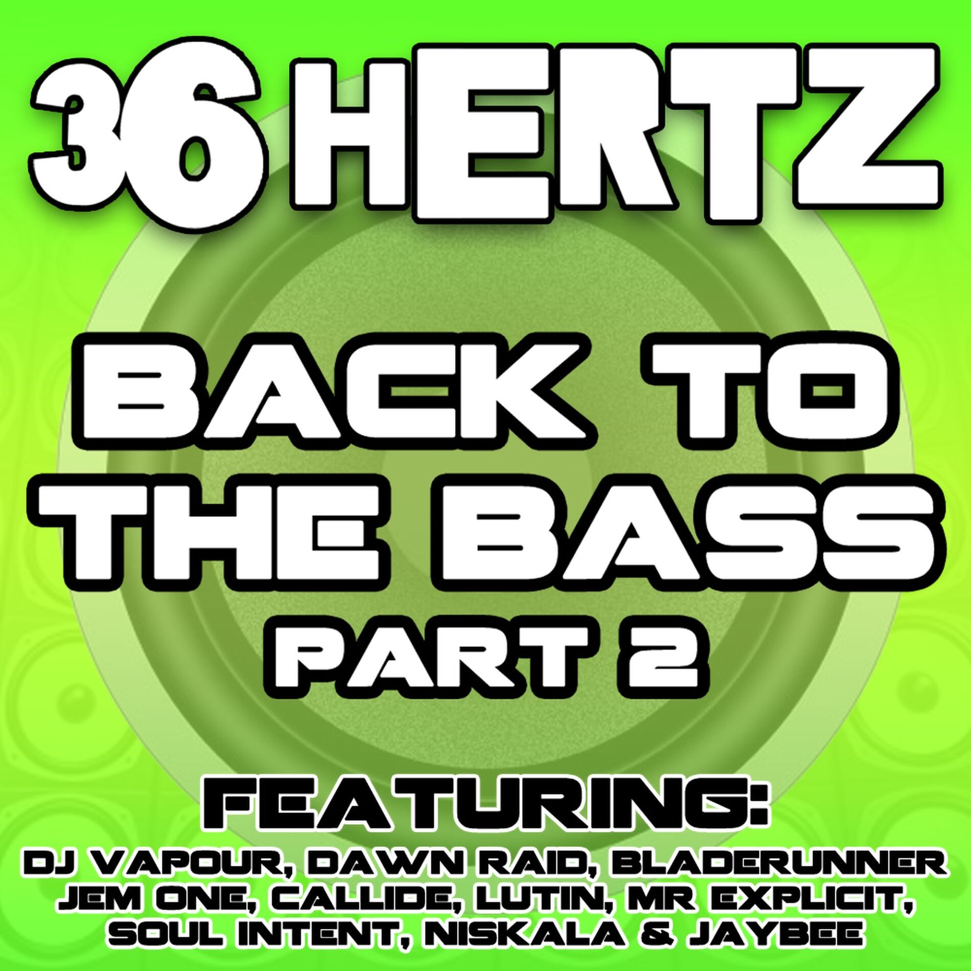 Album cover of Back To The Bass Part 2 (Section 2)