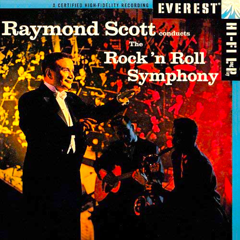 Picture of Raymond Scott Conducts the Rock 'n Roll Symphony
