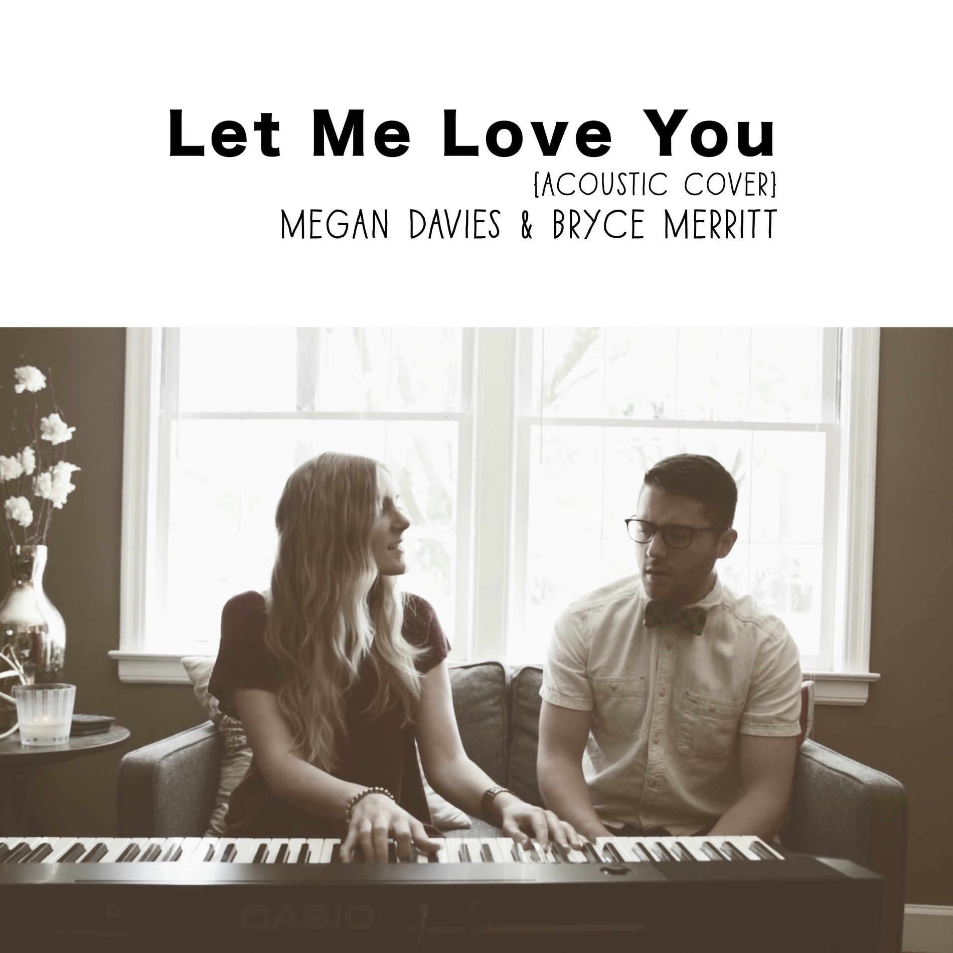 Album cover of Let Me Love You (feat. Bryce Merritt)