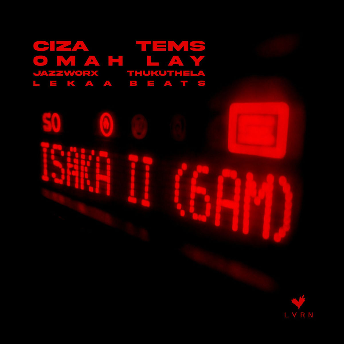 Album cover of Isaka II (6am) [with Tems, Omah Lay, Thukuthela, JAZZWRLD, Lekaa Beats]