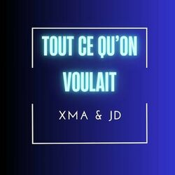 Cover of Tout Ce Qu'On Voulait