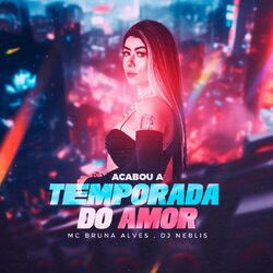 Cover of Acabou A Temporada Do Amor