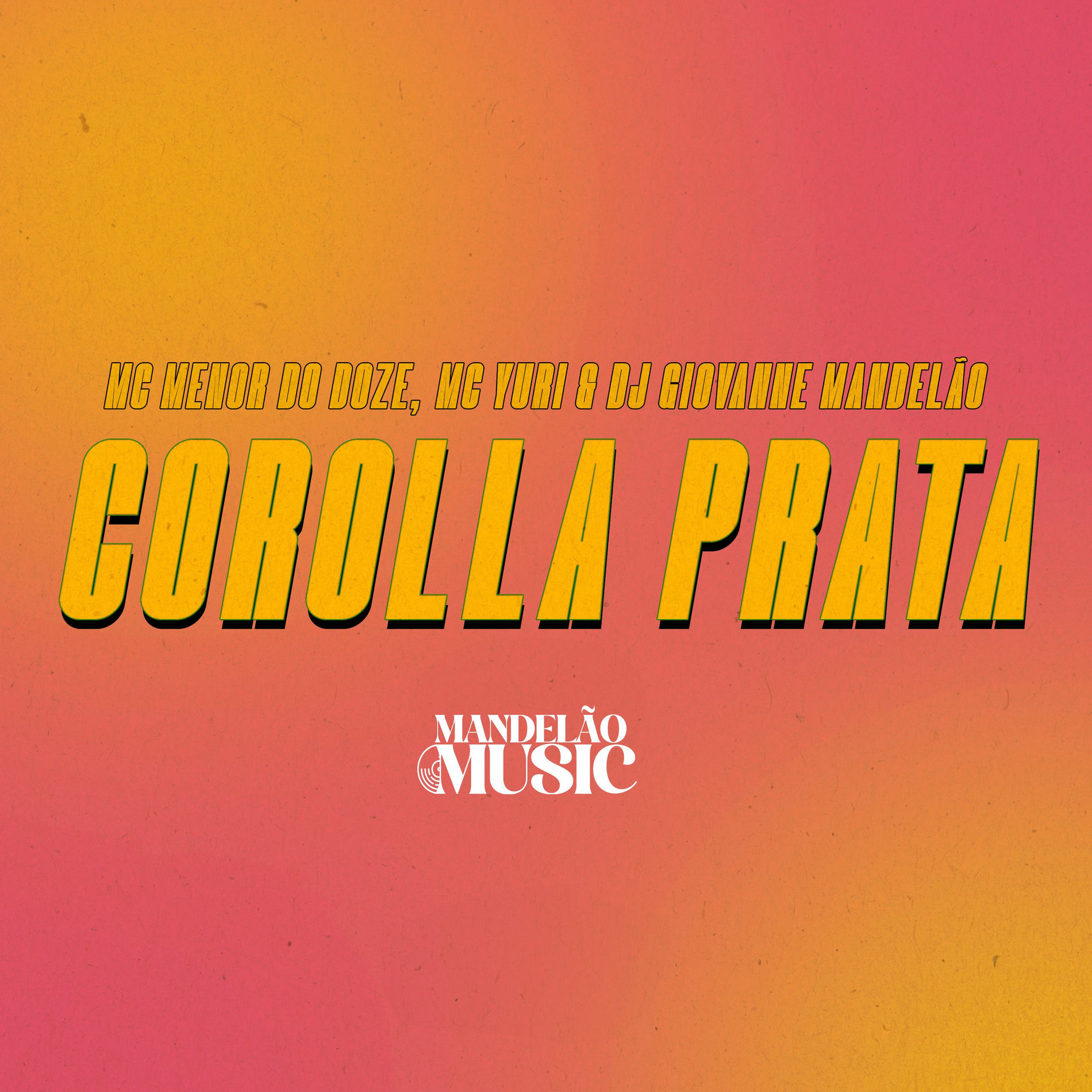 Album cover of Corolla Prata
