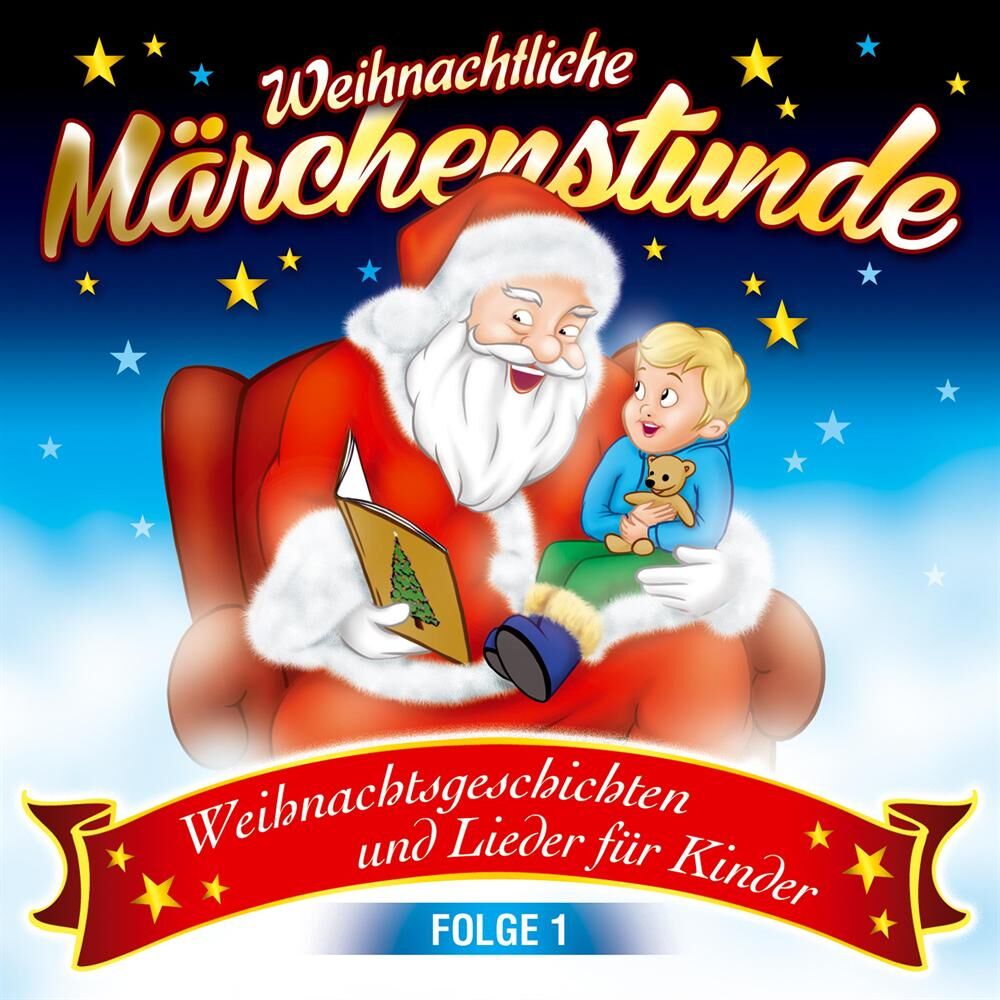 Picture of Weihnachtliche Märchenstunde - Weihnachtsgeschichten und Lieder für Kinder