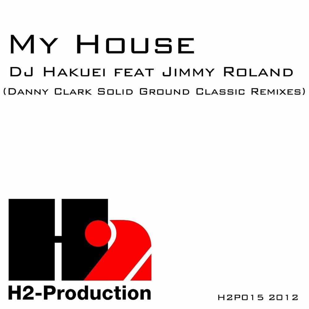 Picture of My House (Danny Clark Solid Ground Classic Remixes)