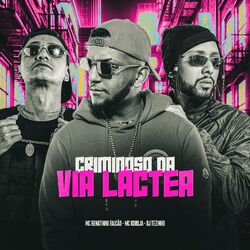 Cover of CRIMINOSO DA VIA LÁCTEA