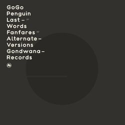 Cover of Last Words / Fanfares (Alternate Versions)