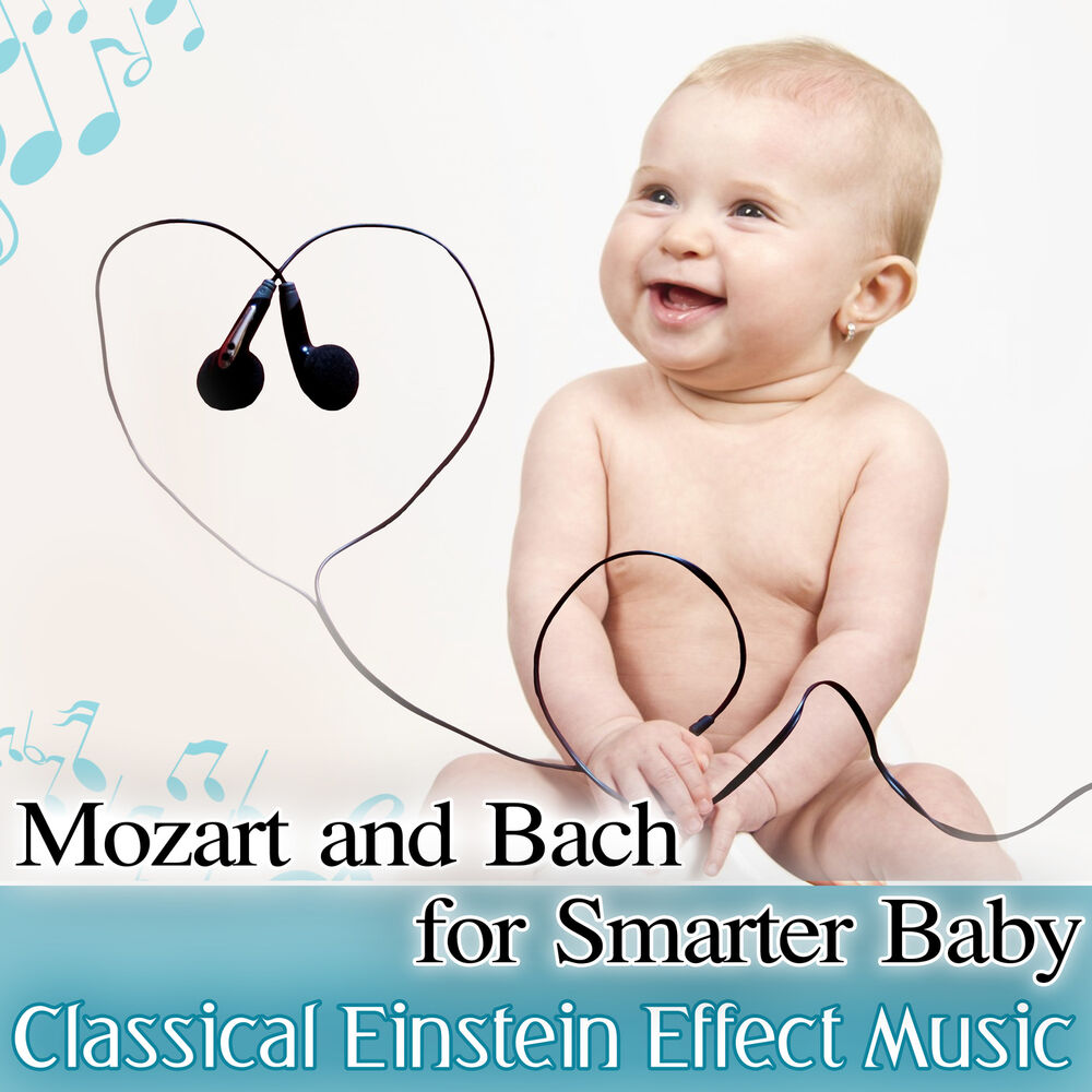 Picture of Mozart and Bach for Smarter Baby: Classical Einstein Effect Music, Correct Child Development, Calm Baby & Learn