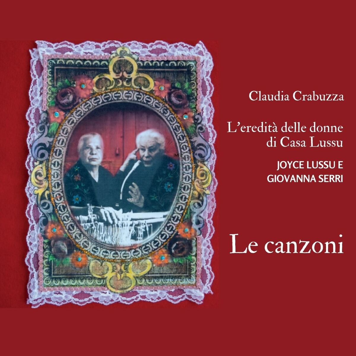Album cover of Le canzoni (L'eredità delle donne di Casa Lussu)