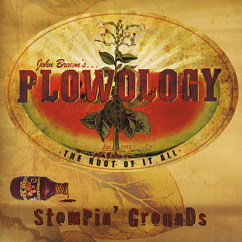 Picture of John Brown's Plowology: Stompin' Grounds