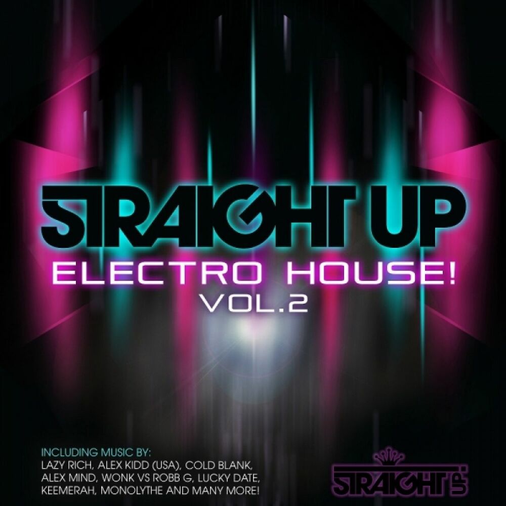 Picture of Straight Up Electro House! Vol. 2