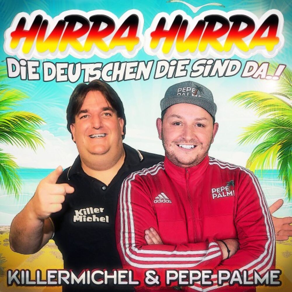 Picture of Hurra Hurra die Deutschen die sind da!