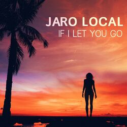 Cover of If I Let You Go
