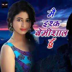 Cover of Mai ishq Bemisal Hu