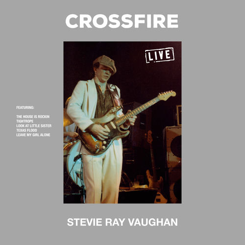 Stevie Ray Vaughan - Crossfire (Live) | Deezer