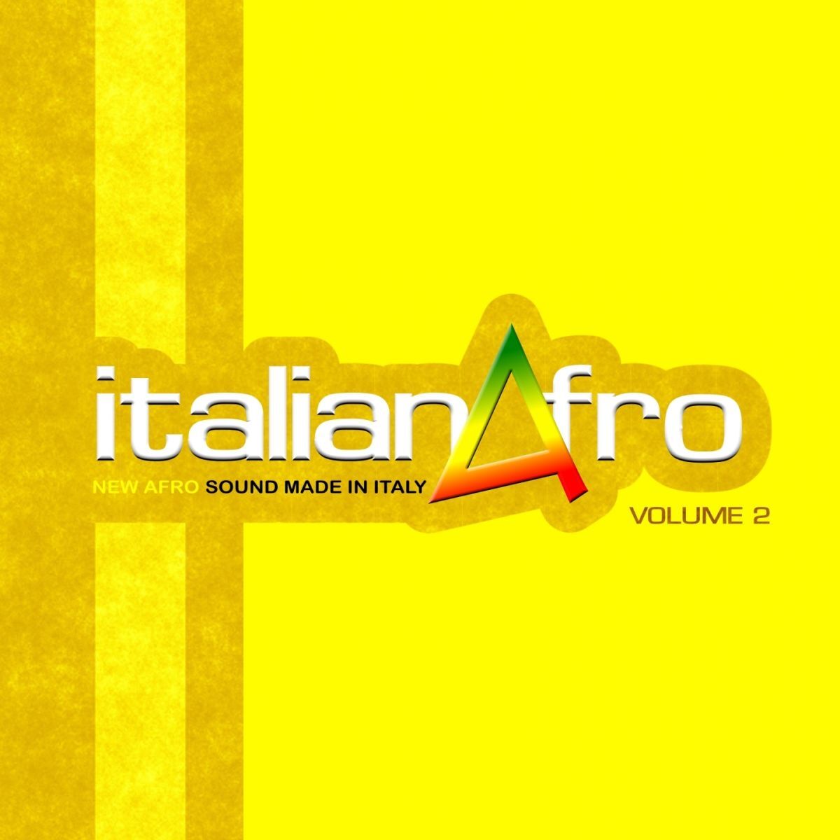 Album cover of Italianafro, Vol. 2 (New Afro Sound Made in Italy)