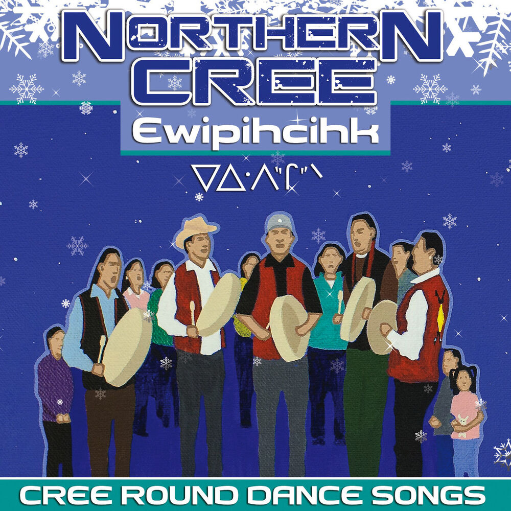 Picture of Ewipihcihk - Cree Round Dance Songs