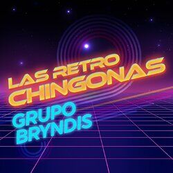 Cover of Las Retro Chingonas