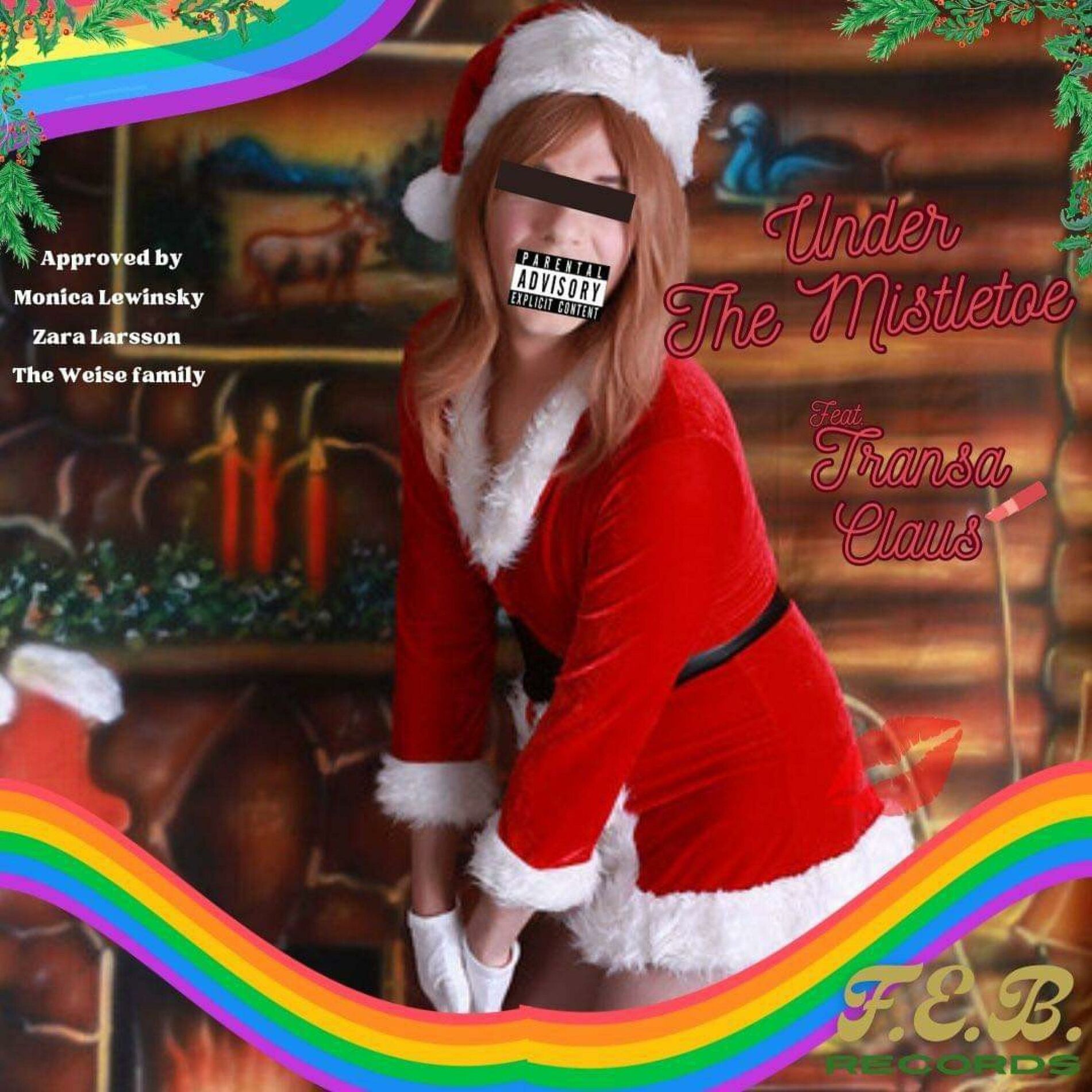 Album cover of Under The Mistletoe (feat Transa Claus)