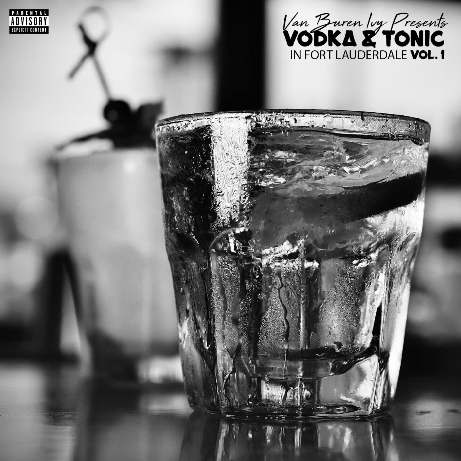 Album cover of Vodka & Tonic in Fort Lauderdale, Vol. 1