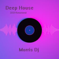 Cover of Deep House (2025 Remastered)
