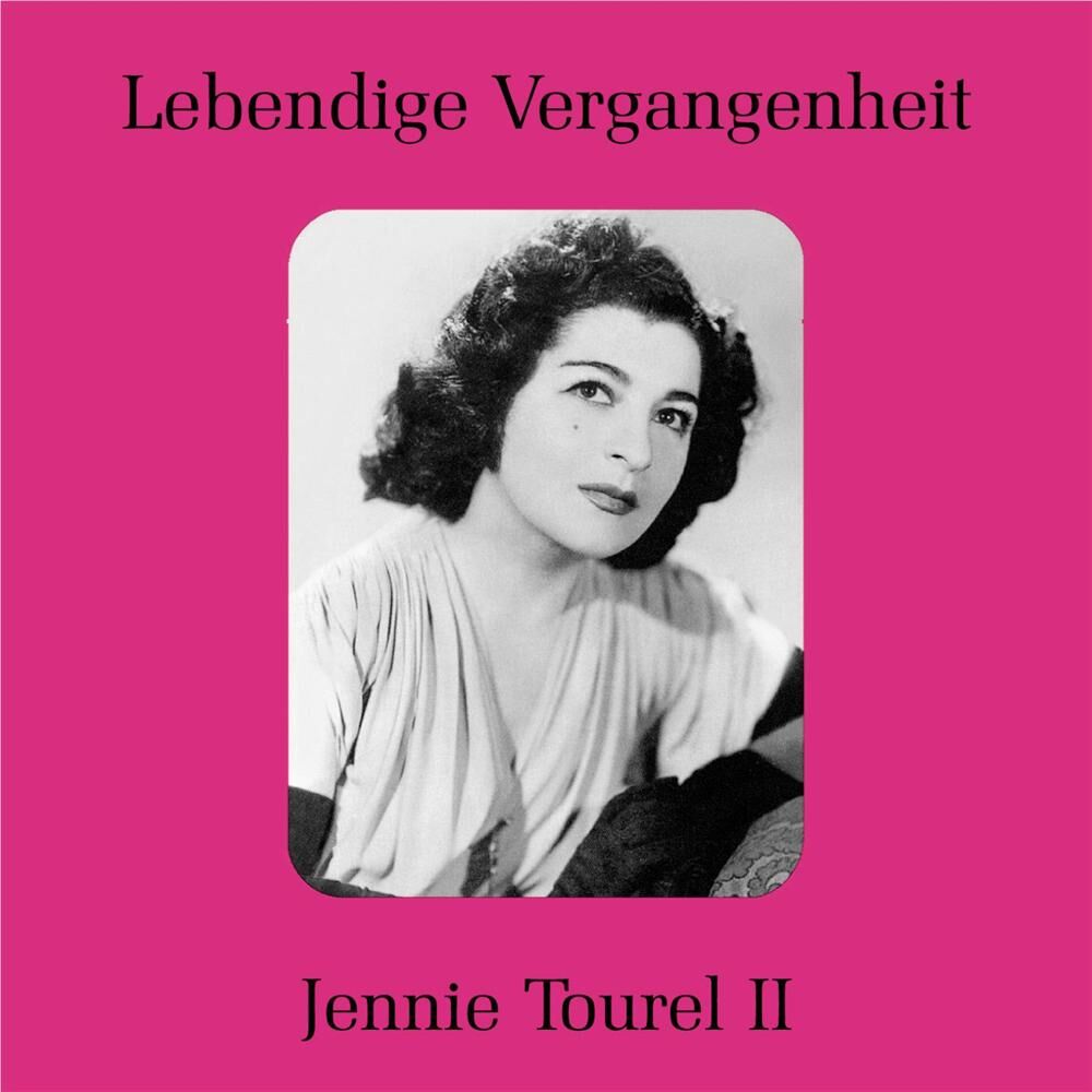 Picture of Lebendige Vergangenheit - Jennie Tourel II