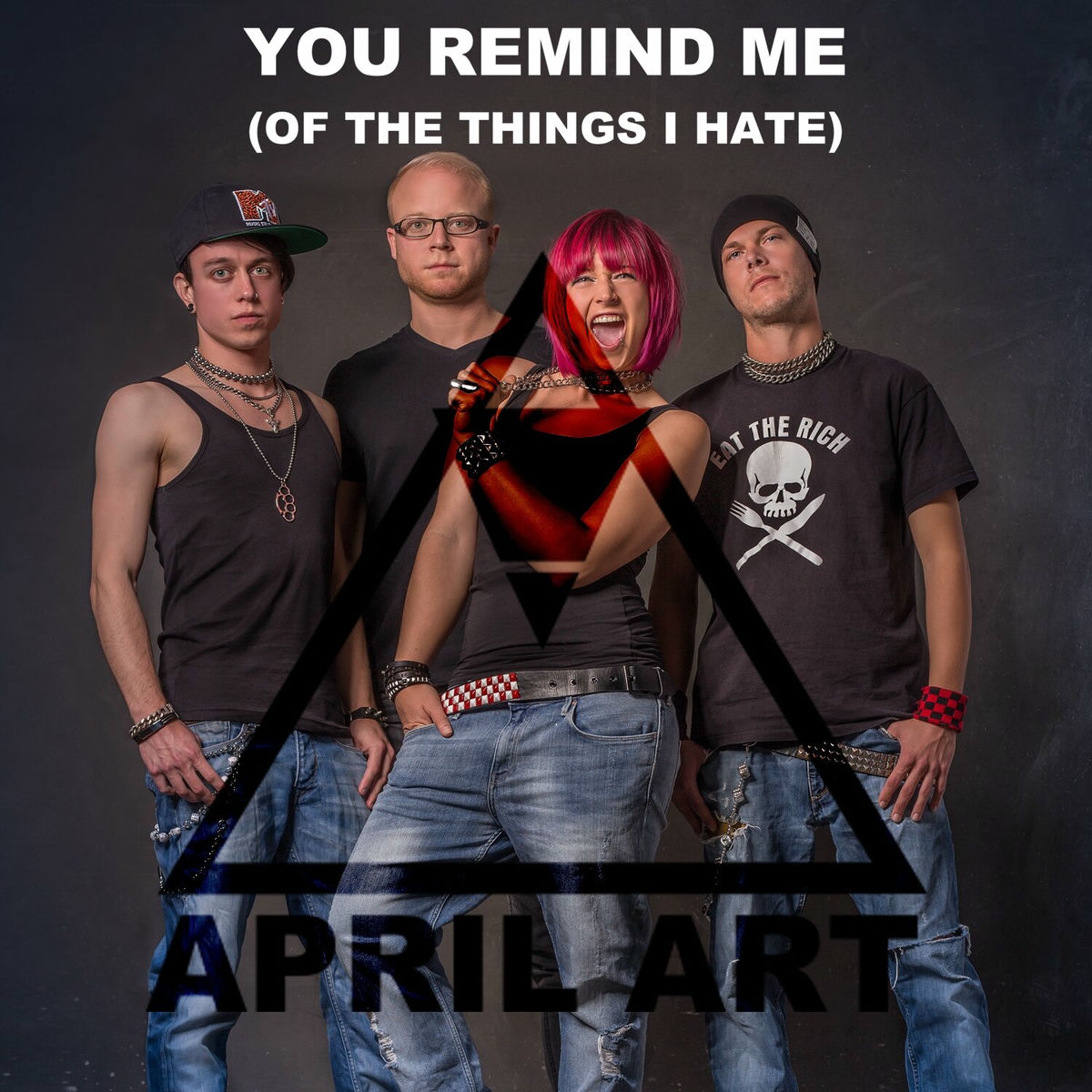 Album cover of You Remind Me (Of The Things I Hate)