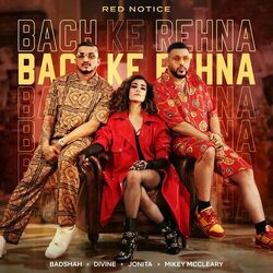 Cover of Bach Ke Rehna (Red Notice)