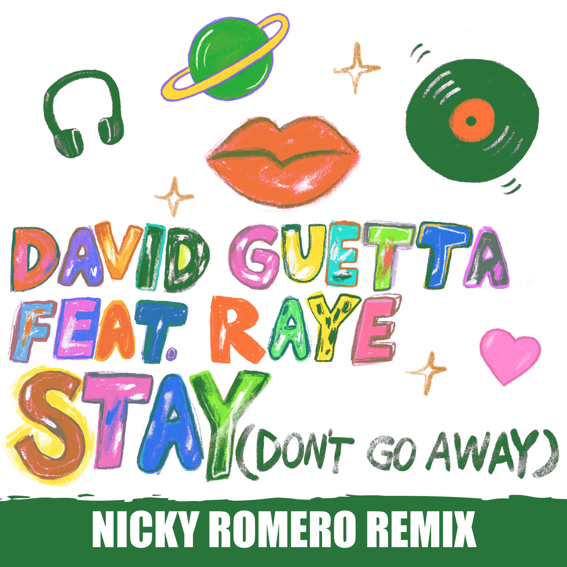 Album cover of Stay (Don't Go Away) [feat. Raye] (Nicky Romero Remix)