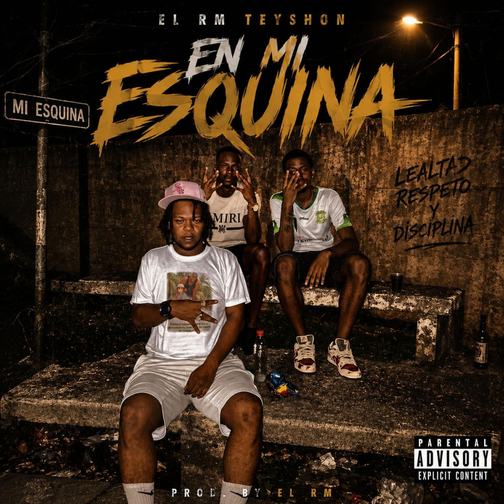 En Mi Esquina (feat. Teyshon & KingKong Rekordz)
