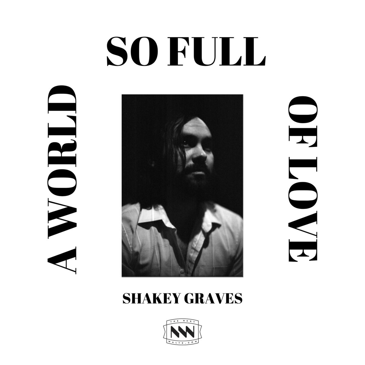 Album cover of A World So Full of Love