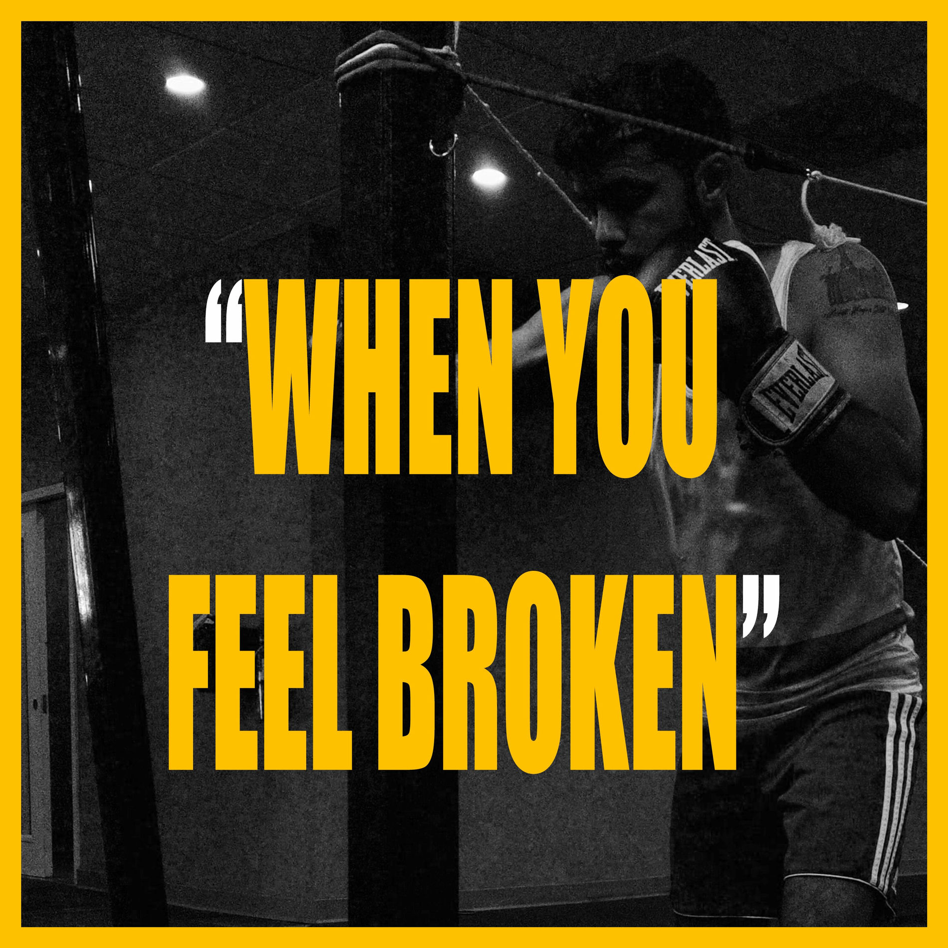 Album cover of WHEN YOU FEEL BROKEN