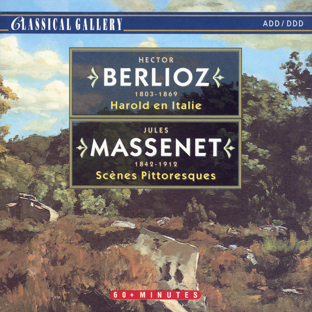 Picture of Berlioz: Harold en Italie - Massenet: Scenes Pittoresques